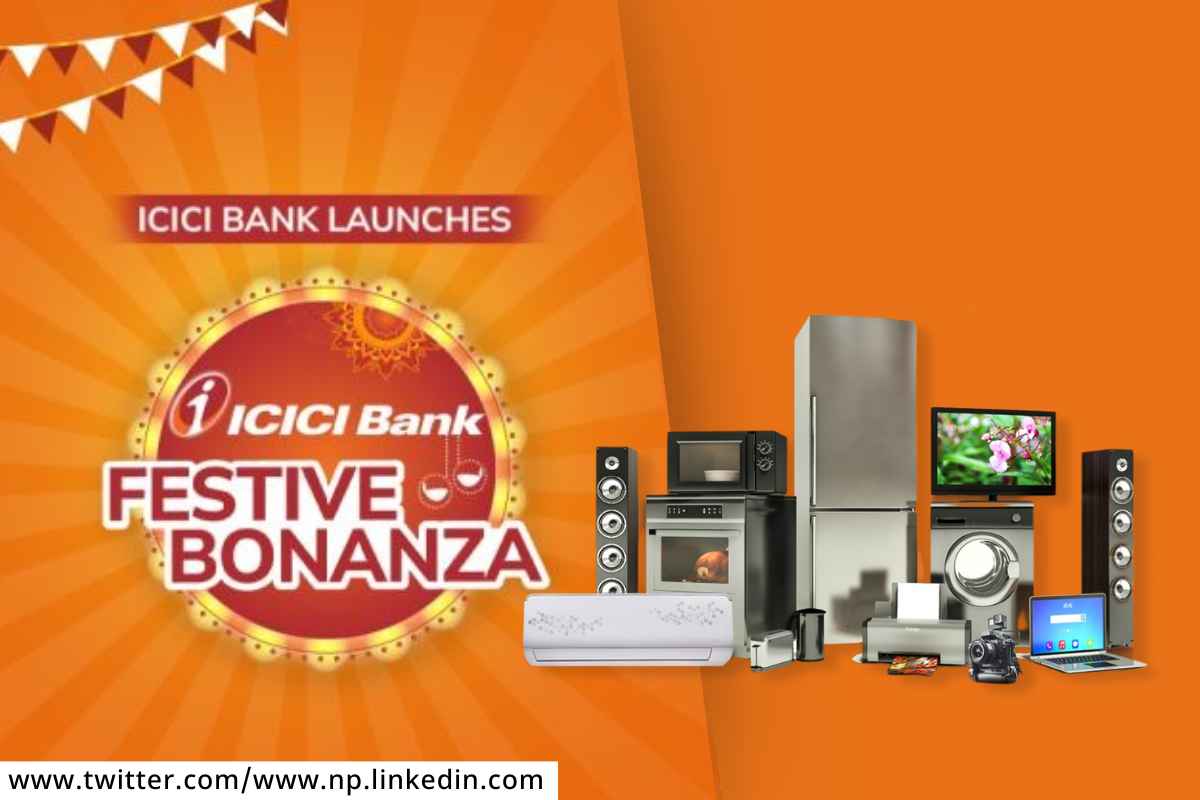 ICICI Festive Bonanza