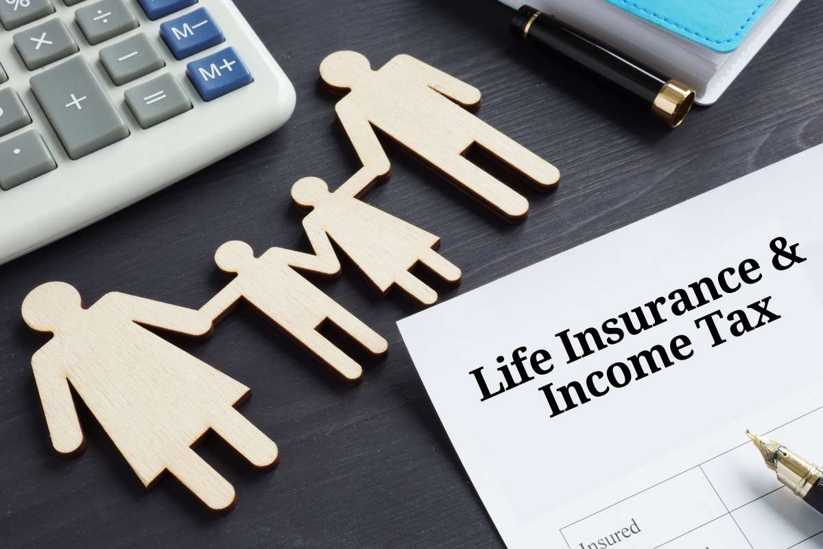 Life Insurance & Income Tax Benefits