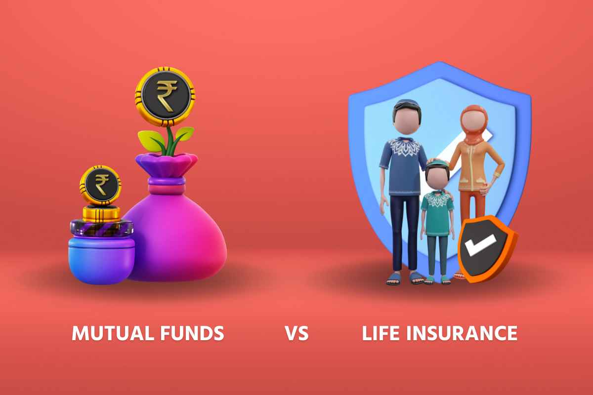 Life Insurance Vs Mutual Fund