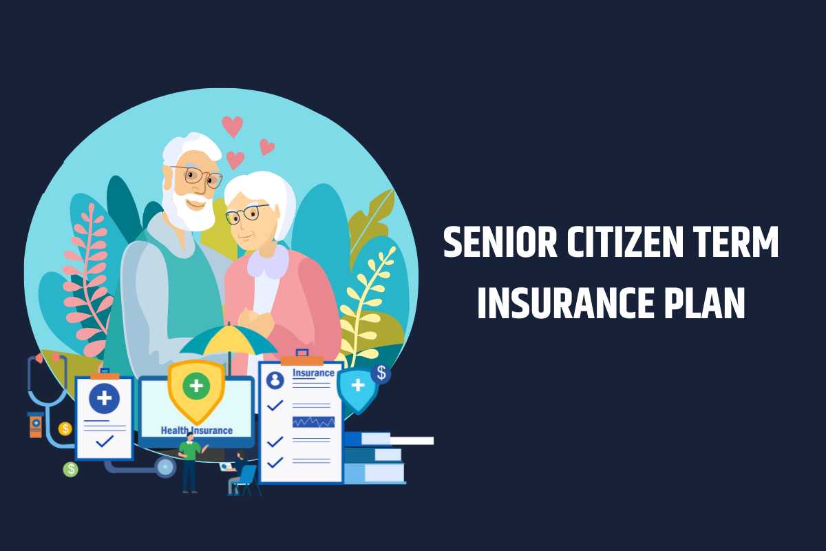 Senior Citizen Term Insurance