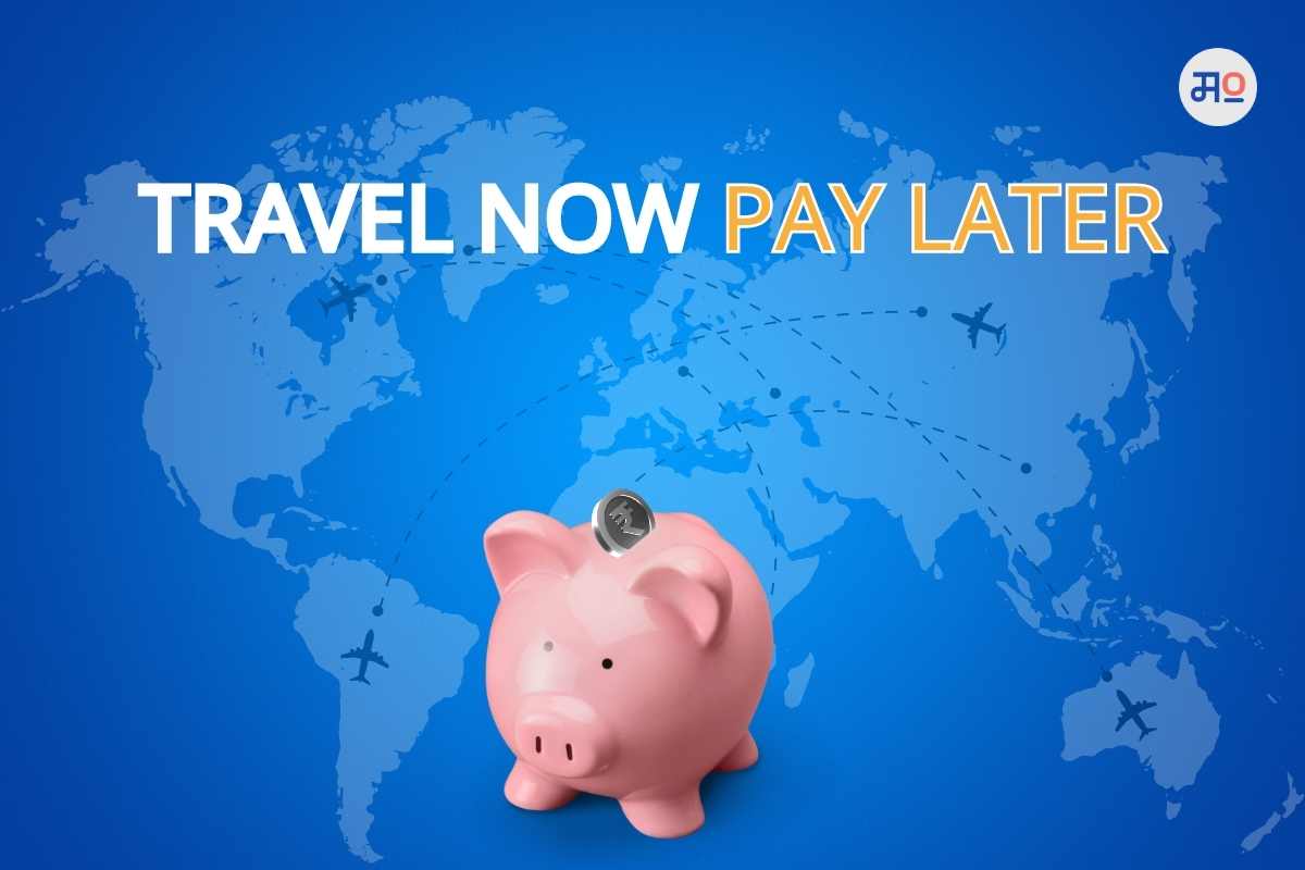 Travel Now Pay Later