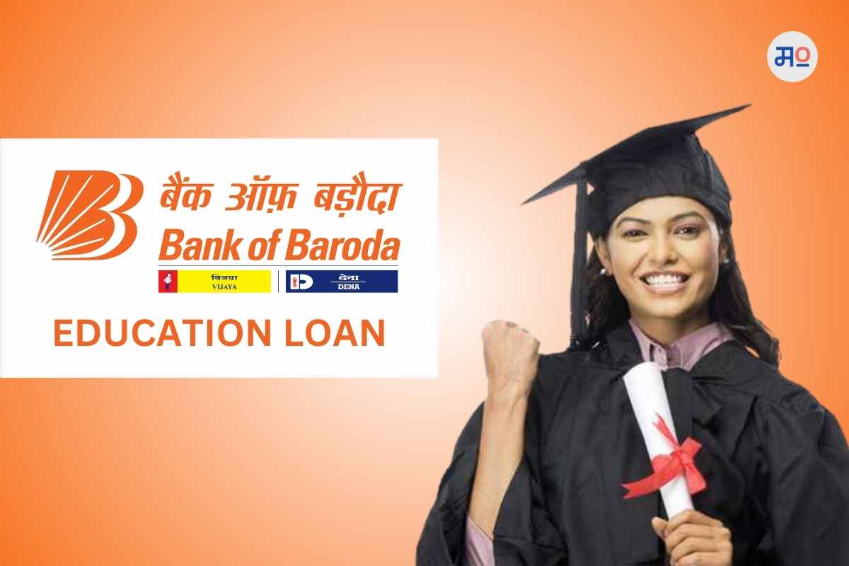 Bank of Baroda Education Loan