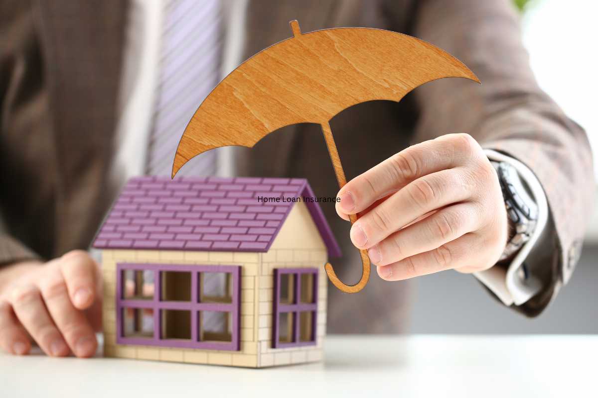 Home Loan Insurance