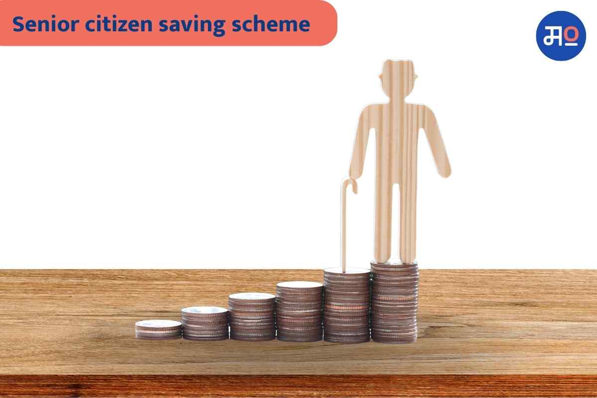 Senior Citizen Saving Scheme